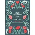 365 Encouraging Prayers for Teen Girls: Morning & Evening
