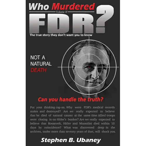 Who Murdered FDR?