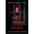 The First into the Dark: The Nazi Persecution of the Disabled