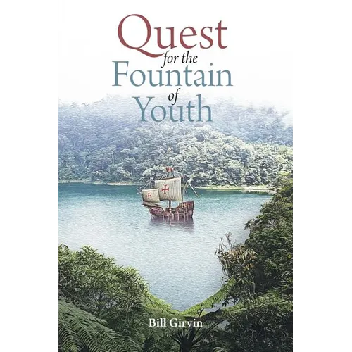 Quest for the Fountain of Youth