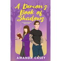 A Demon's Book Of Shadows