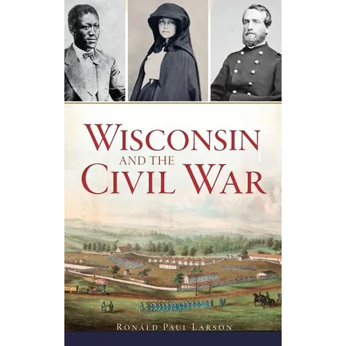 Wisconsin and the Civil War