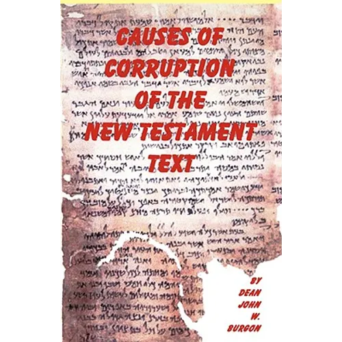 Causes of Corruption of the New Testament Text
