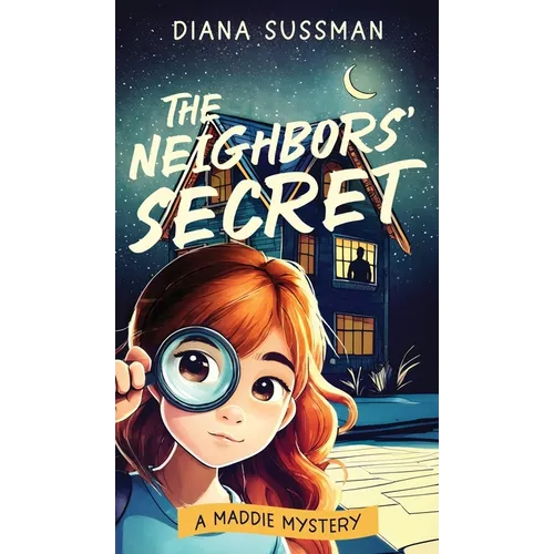 The Neighbors' Secret