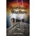 Spiritual Warfare: Joining Jesus in Conquering Evil