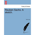 Reuben Sachs. a Sketch.