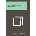 The Story of the Brethren