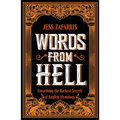 Words from Hell: Unearthing the Darkest Secrets of English Etymology