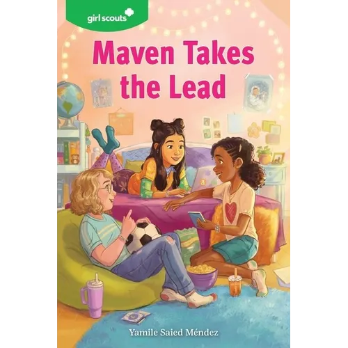 Girl Scouts: Maven Takes the Lead