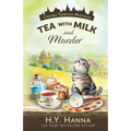 Tea With Milk and Murder