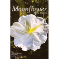 Moonflower: Poems