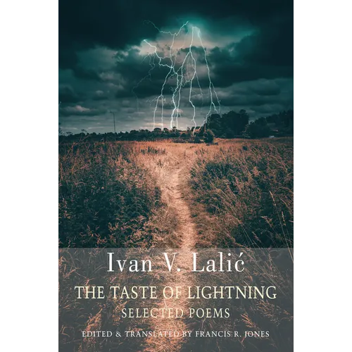 The Taste of Lightning: Selected Poems