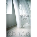 Living in the Grace of God