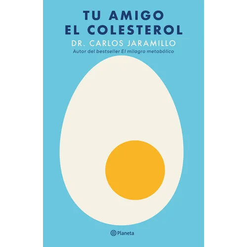 Tu Amigo El Colesterol / Cholesterol Is Your Friend