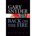 Back on the Fire: Essays