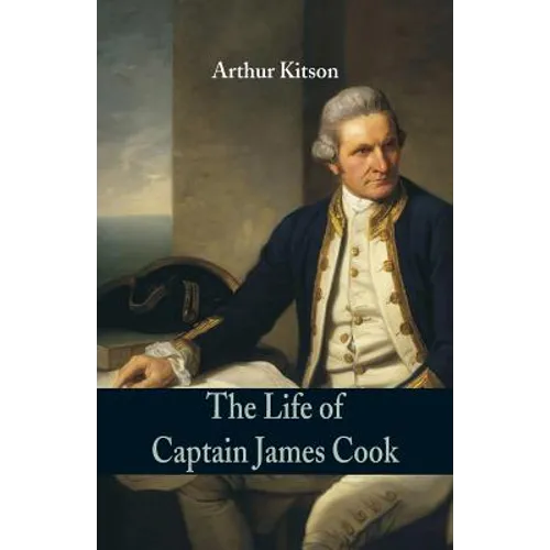 The Life of Captain James Cook