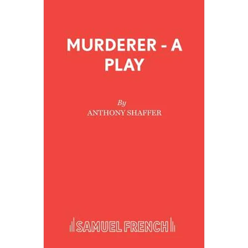 Murderer - A Play