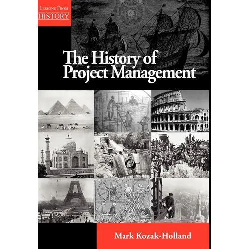 The History of Project Management