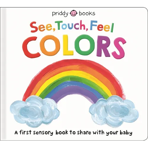 See, Touch, Feel: Colors