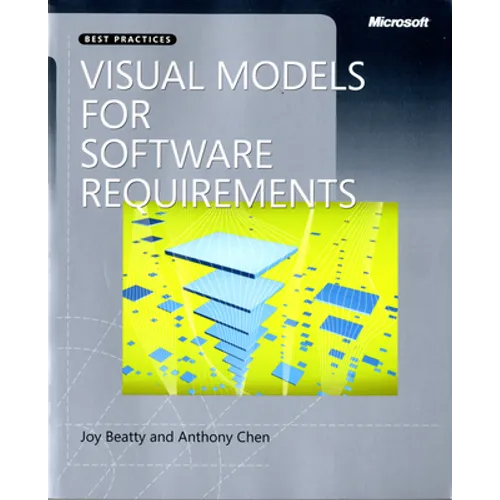 Visual Models for Software Requirements