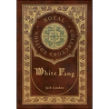 White Fang (Royal Collector's Edition) (Case Laminate Hardcover with Jacket)