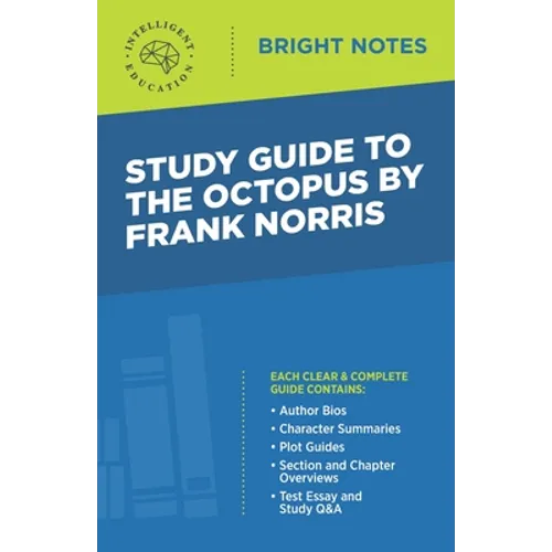 Study Guide to The Octopus by Frank Norris