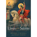 Lives of the Saints Complete: January - December