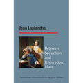 Between Seduction and Inspiration: Man