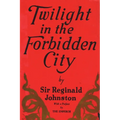 Twilight in the Forbidden City