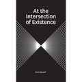 At the Intersection of Existence