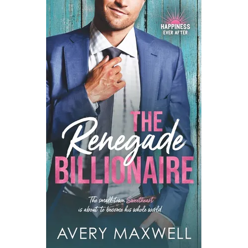 The Renegade Billionaire