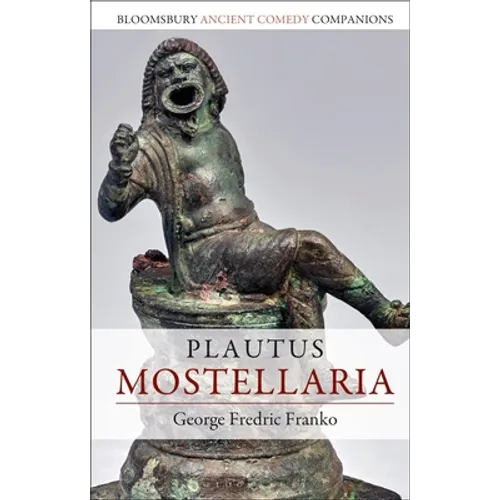 Plautus: Mostellaria