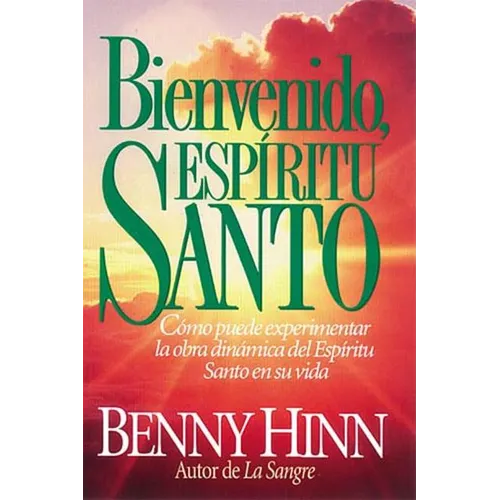 Bienvenido, Espíritu Santo
