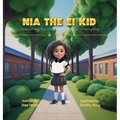 Nia the EI Kid