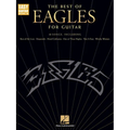 The Best of Eagles for Guitar - Updated Edition Easy Guitar Songbook with Notes Tab and Lyrics 18 Classic Rock Hits for Beginners and Intermediate Pla