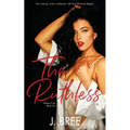 The Ruthless