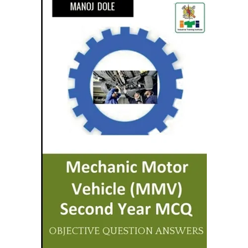 Mechanic Motor Vehicle Second Year MCQ