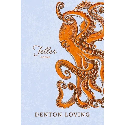 Feller: Poems