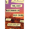 The Last Watchman of Old Cairo