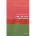 The Virtues: A Very Short Introduction
