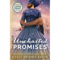 Uncharted Promises: Large Print