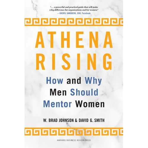 Athena Rising: How and Why Men Should Mentor Women