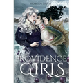 Providence Girls: A Sapphic Horror Romance