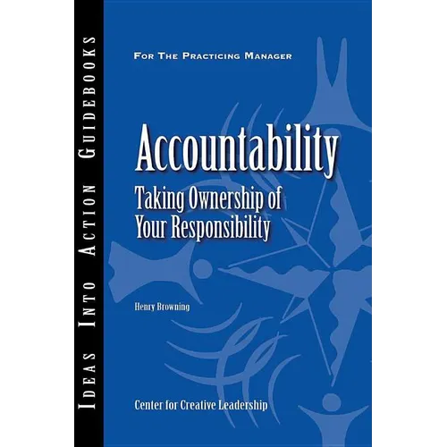 Accountability: Taking Ownership of Your Responsibility