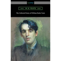 The Collected Poetry of William Butler Yeats