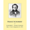 Schubert - Piano Sonata No. 1 In E Major (D. 157)