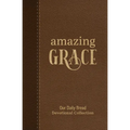 Amazing Grace: Our Daily Bread Devotional Collection