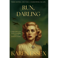 Run, Darling: A Gabor Sisters Novel