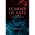 Echoes of Fate: From Birth To The Last Heartbeats