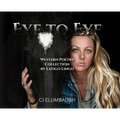 Eye to Eye: Western Poetry Collection by Latigo Lingo